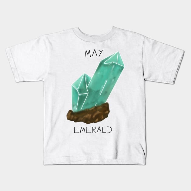 Emerald Crystal May Birthstone Kids T-Shirt by DesignsBySaxton